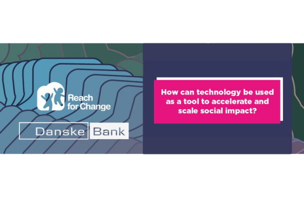 Danske Bank & Reach for Change