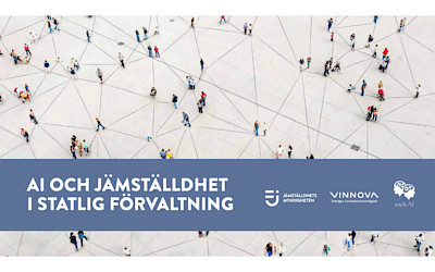 AI and Equality in Public Administration- a report by anch.AI and the Swedish Gender Equality Authority.